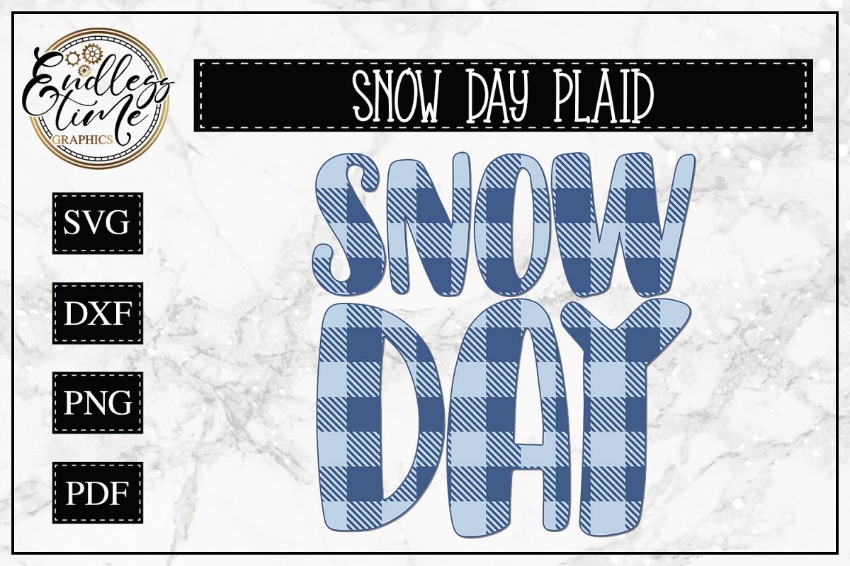 Download Plaid Snow Day SVG - a Cute and Chilly Cut File