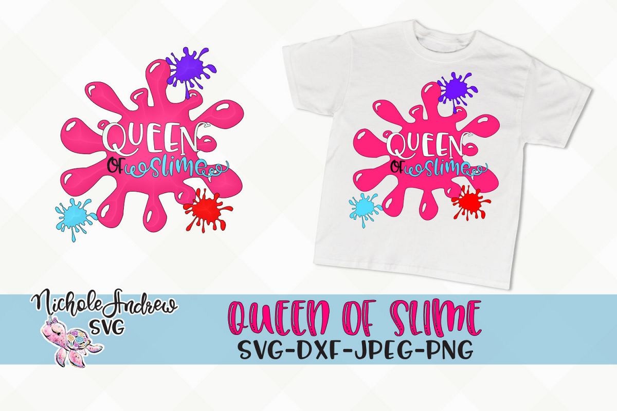 Free Free Slime Queen Svg Free 477 SVG PNG EPS DXF File