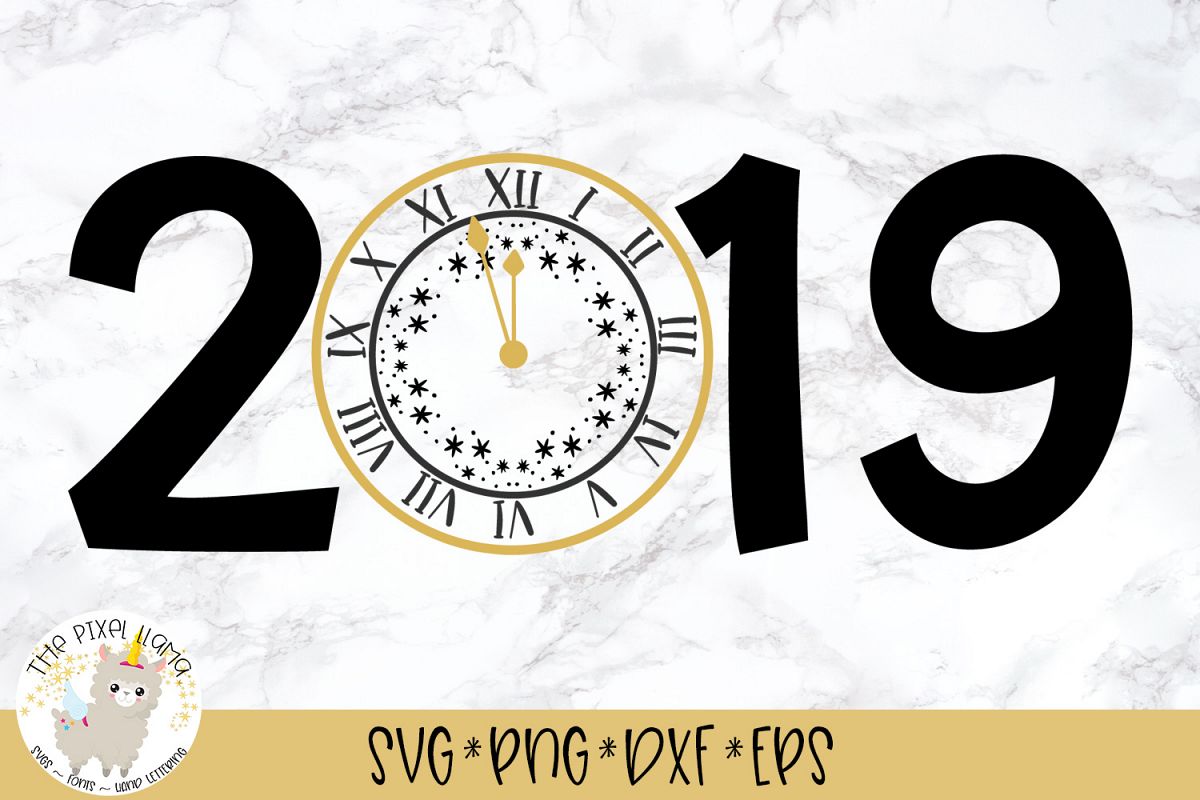 2019 New Years SVG Cut File example image 1