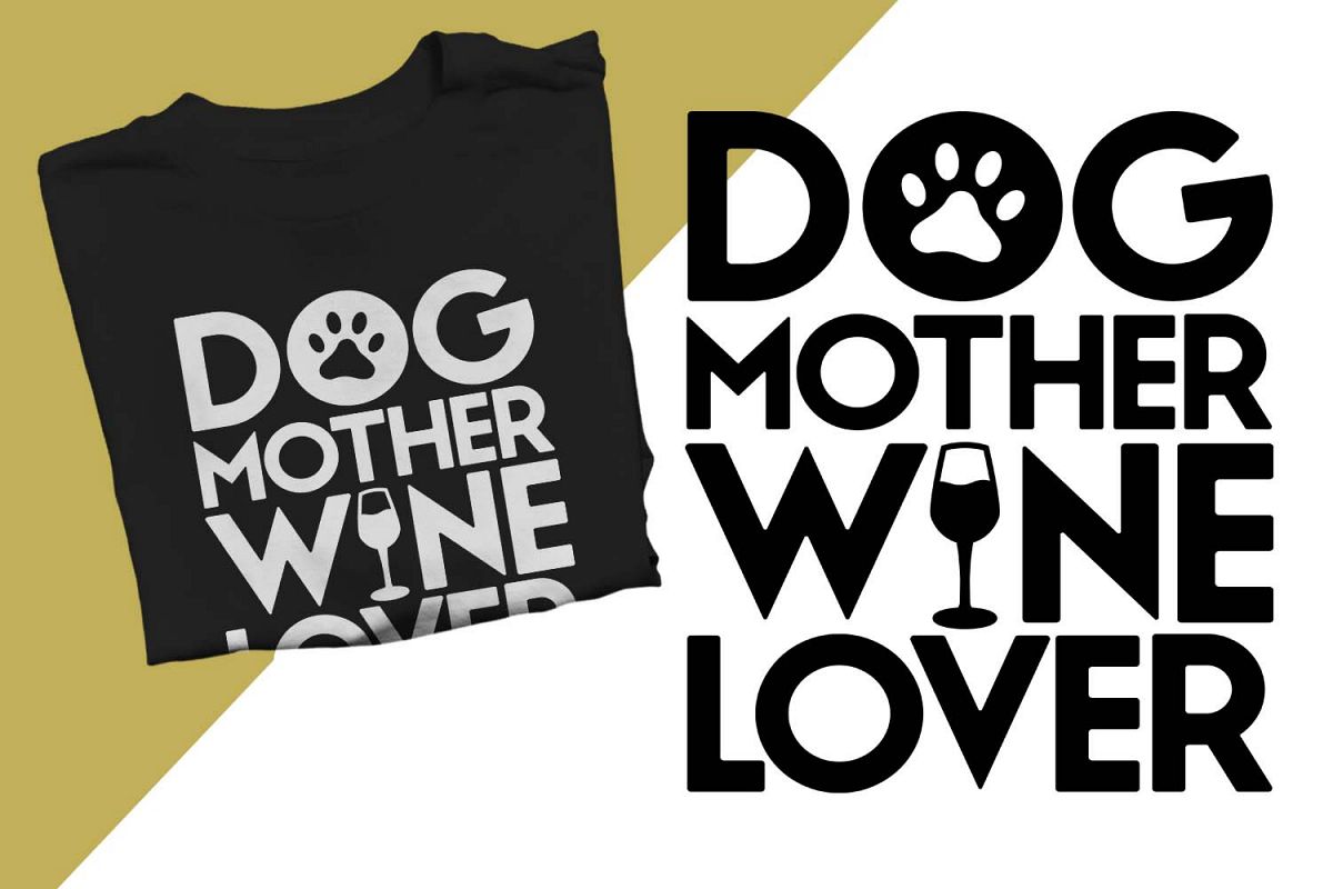 Dog Mother Wine Lover Printable example image 1