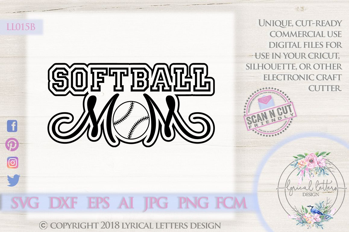 Softball Mom SVG DXF FCM Cut File LL015B example image 1
