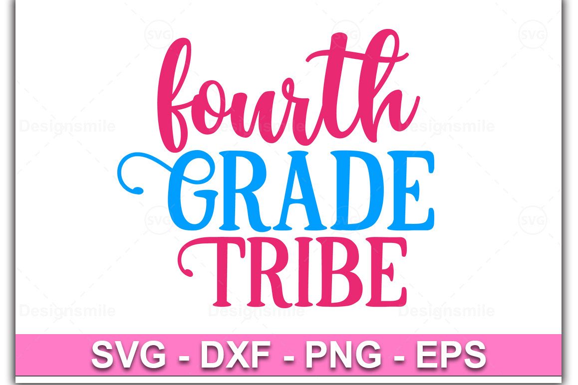 4th Grade Tribe svg, 4th Grade svg, Fourth Grade svg, School example image 1