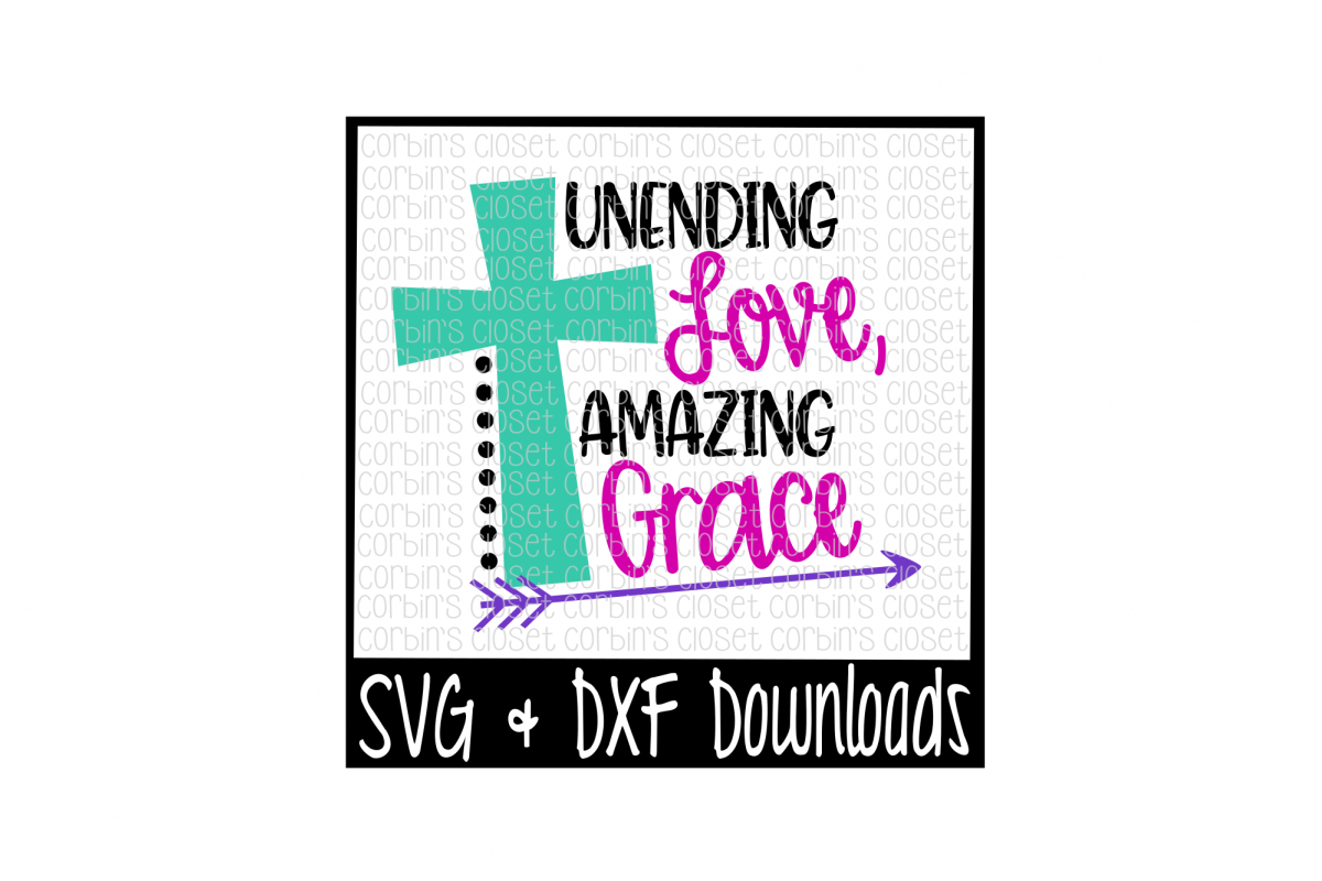 Unending Love, Amazing Grace example image 1