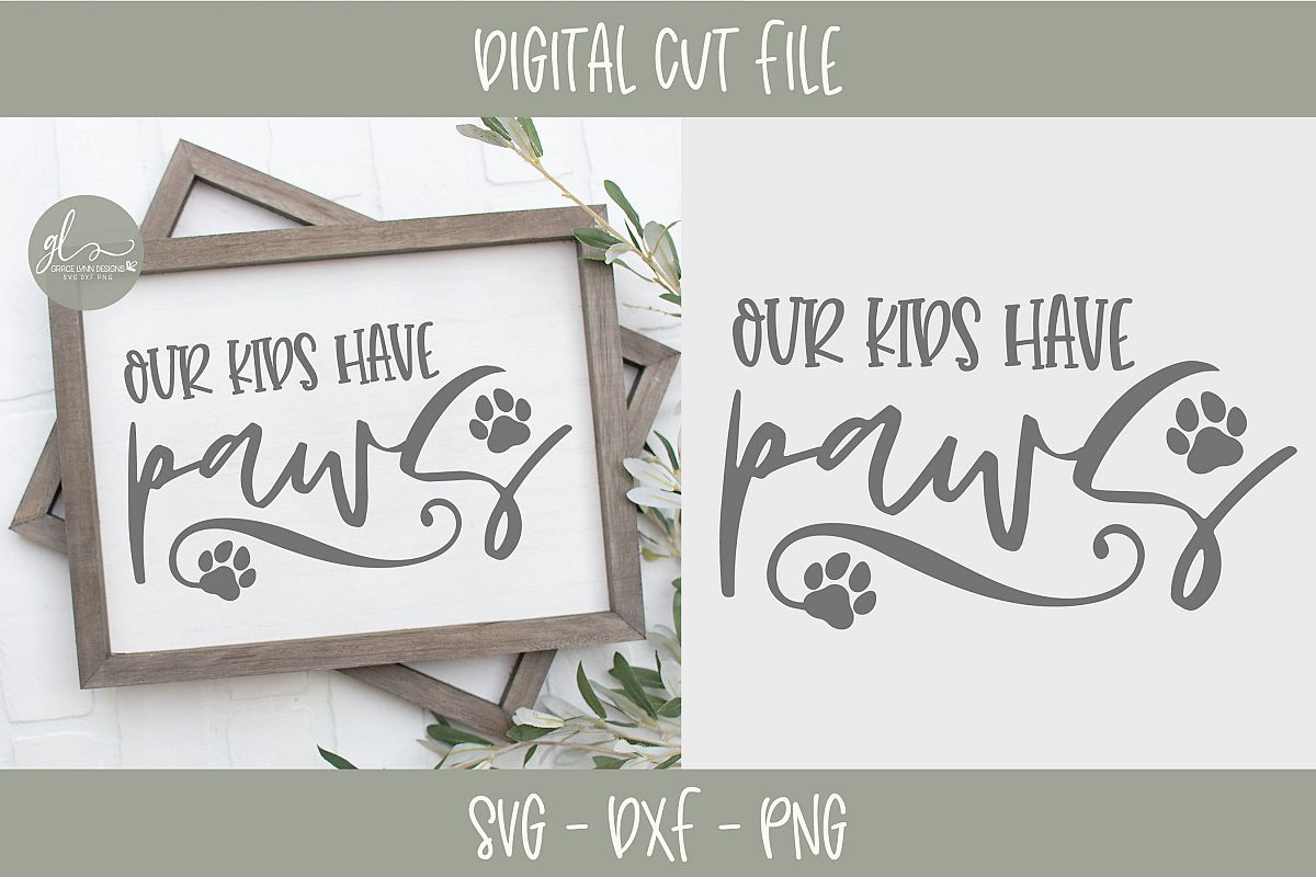 Our Kids Have Paws - SVG example image 1