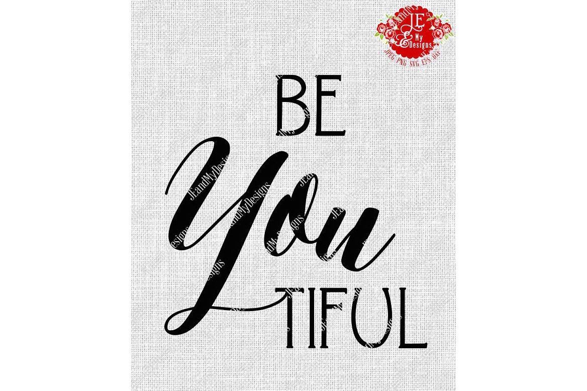 BeYoutiful SVG, JPEG, PNG, EPS, DXF example image 1