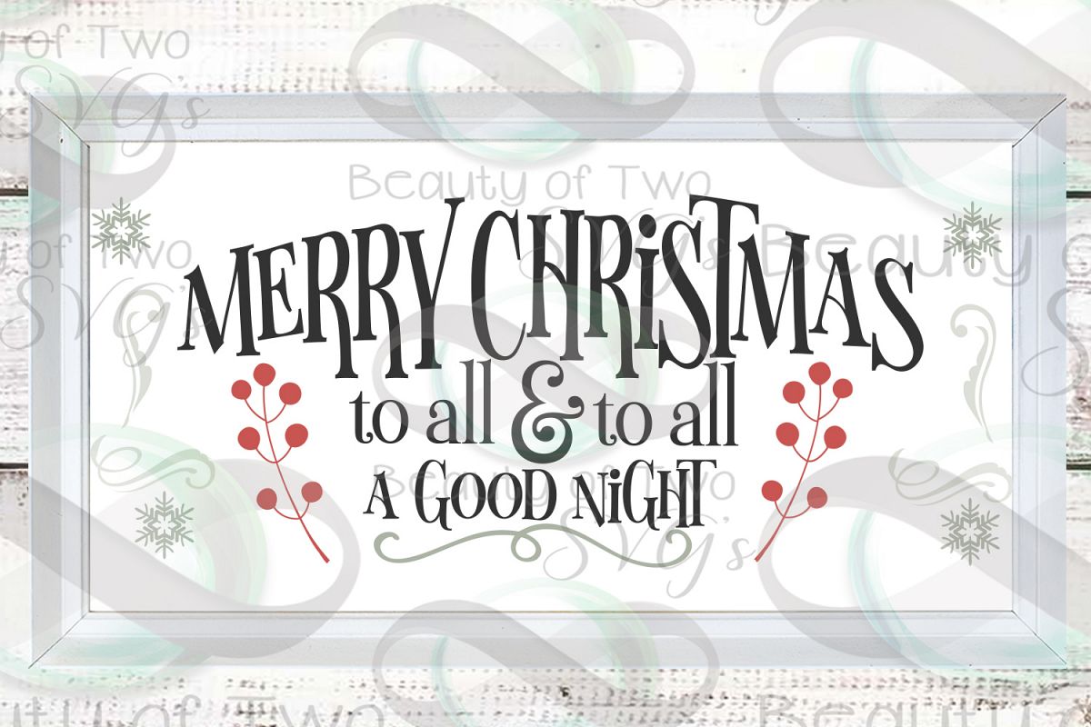 Download Merry Christmas To All Farmhouse Svg Christmas Sign Svg