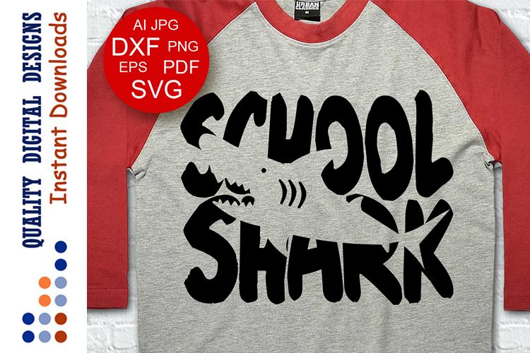 School shark svg Shark shirt SVG example image 1