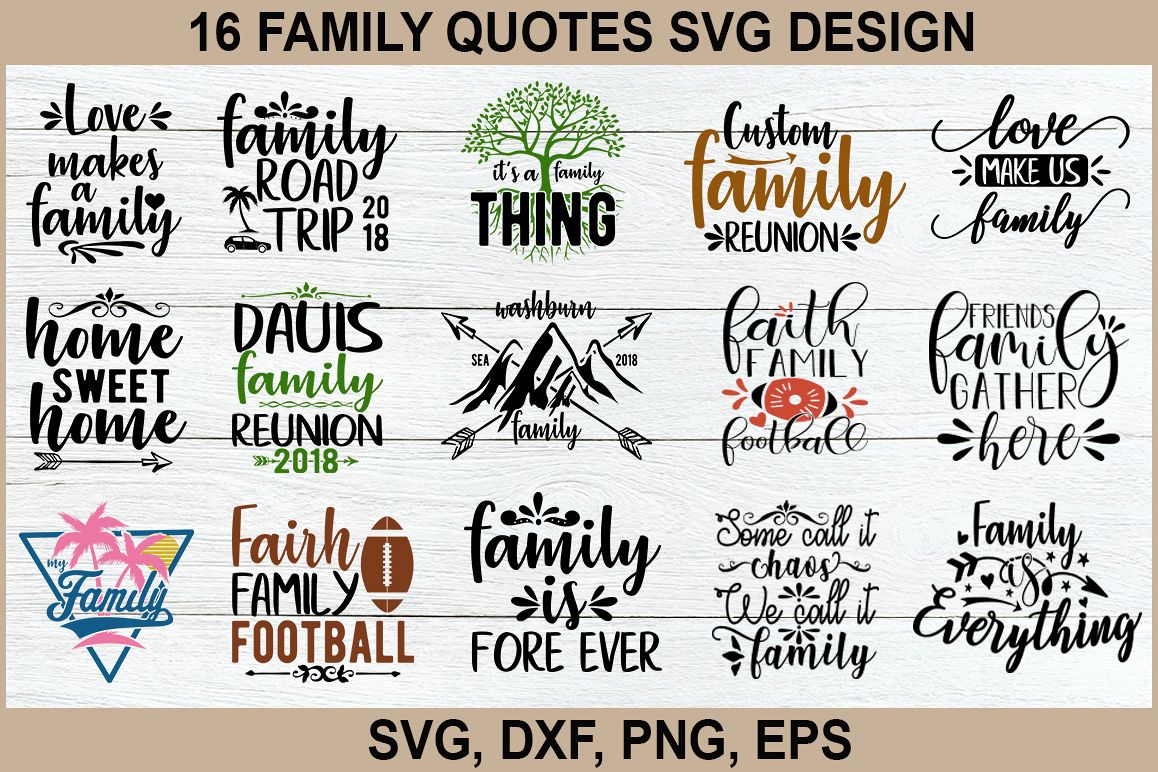 16 Family Quotes SVG design Bundle Vol 1. example image 1