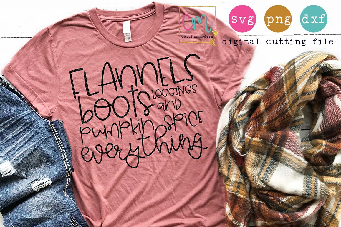 Flannels Boots Leggings And Pumpkin Spice Everything example image 1