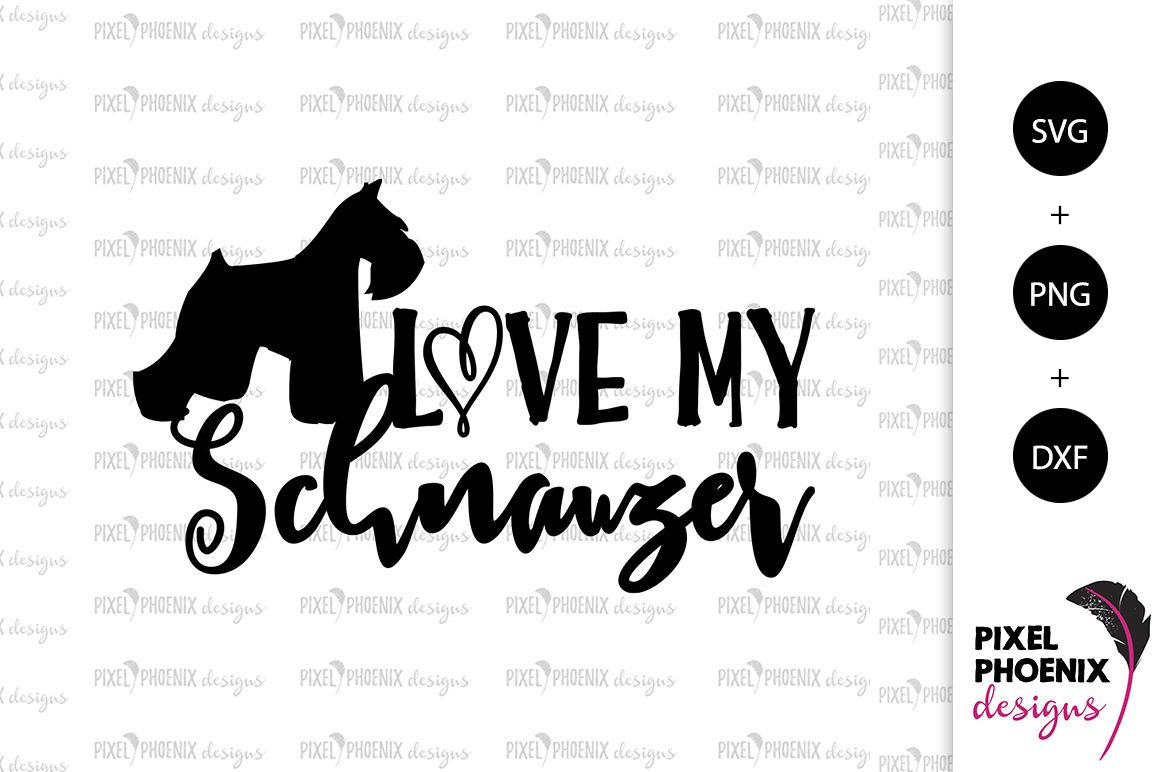 Download Dog SVG Love my Schnauzer SVG