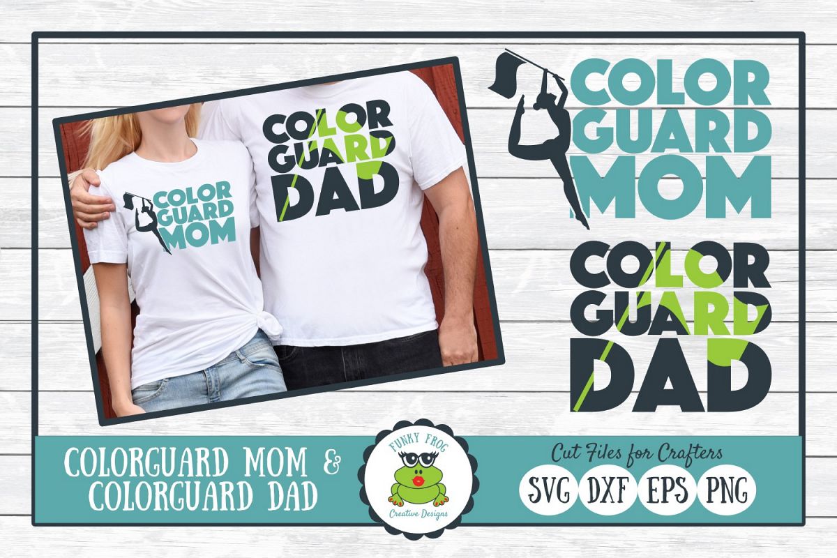 Color Guard Mom and Color Guard Dad SVG Cut Files example image 1
