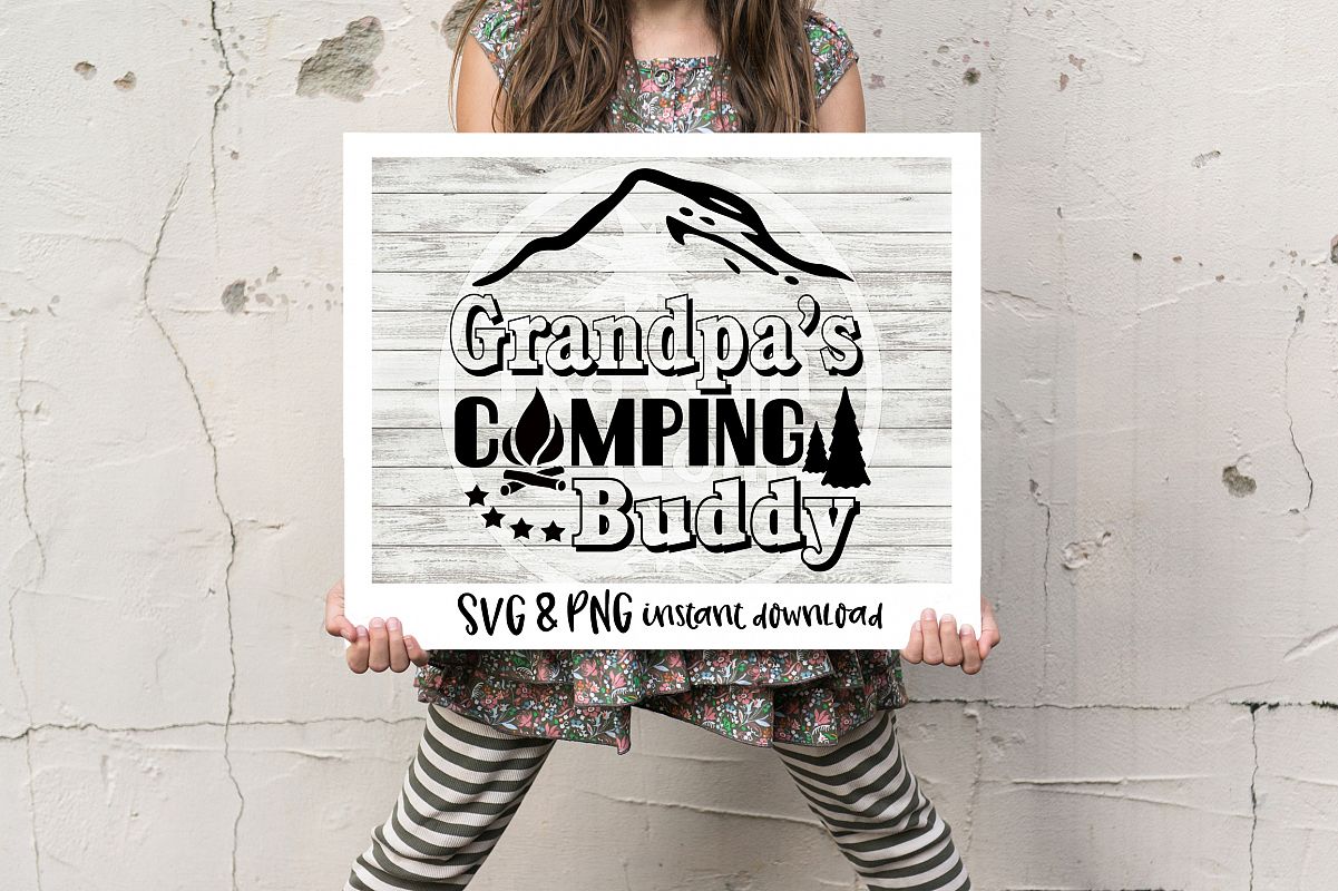 Download Grandpa's Camping Buddy SVG PNG Cricut Cameo Silhouette ...