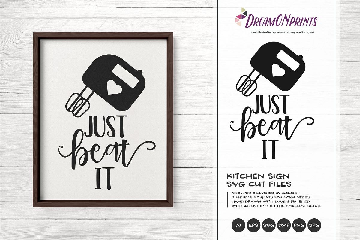 Just Beat It SVG - Kitchen SVG Cut Files example image 1