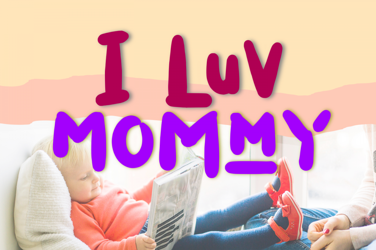 I Luv Mommy Playful font example image 1
