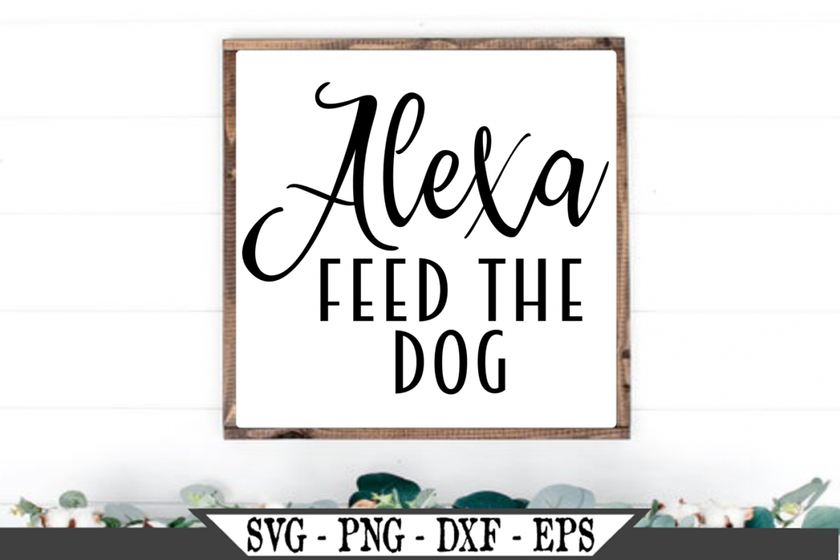 Alexa Feed The Dog SVG example image 1