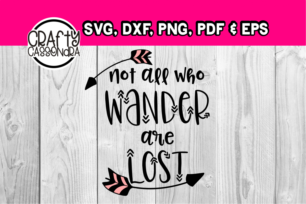 Not all who wander are lost example image 1