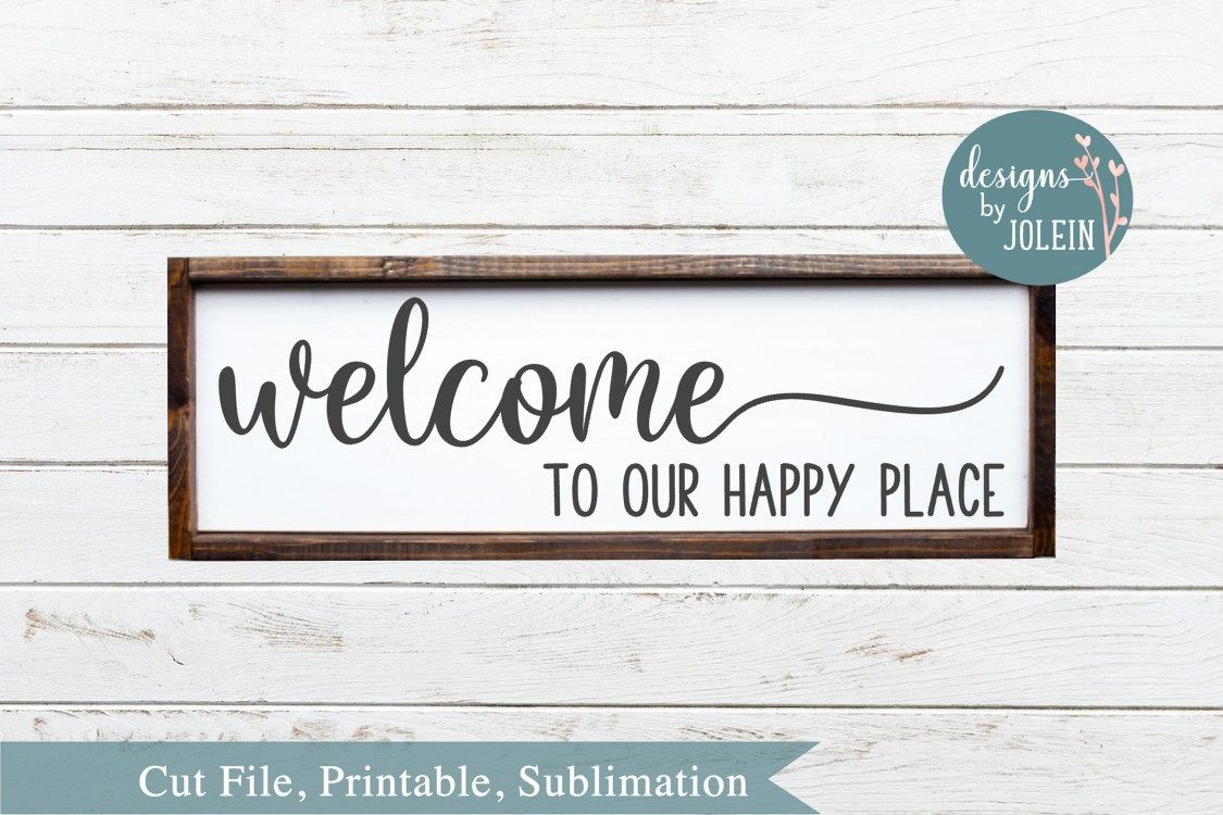 to our happy place SVG, png, eps, DXF, sublimation