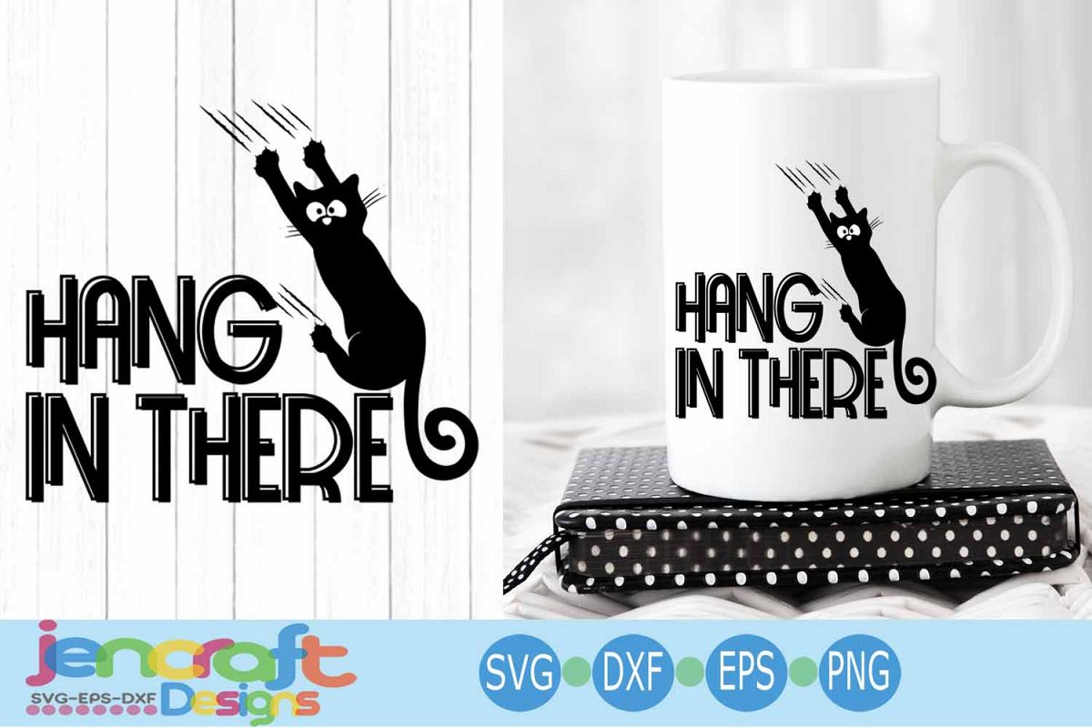 Black Cat svg, Hanging cat svg Funny Kitty -Hang in there (244554