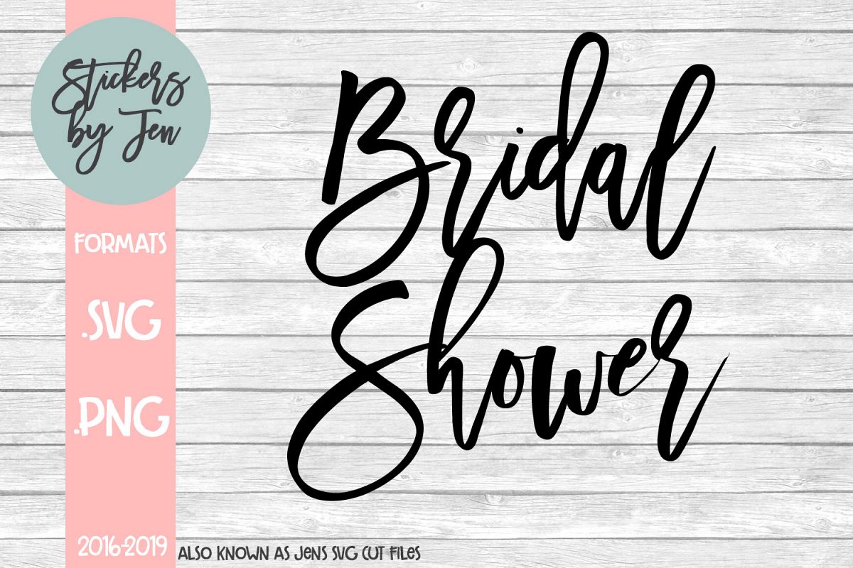 Bridal Shower svg cut file