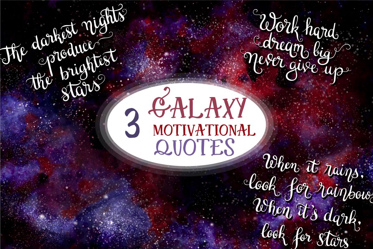 Download Work hard dream big- Galaxy Quotes SVG & Sublimation Files (296931) | Hand Lettered | Design Bundles