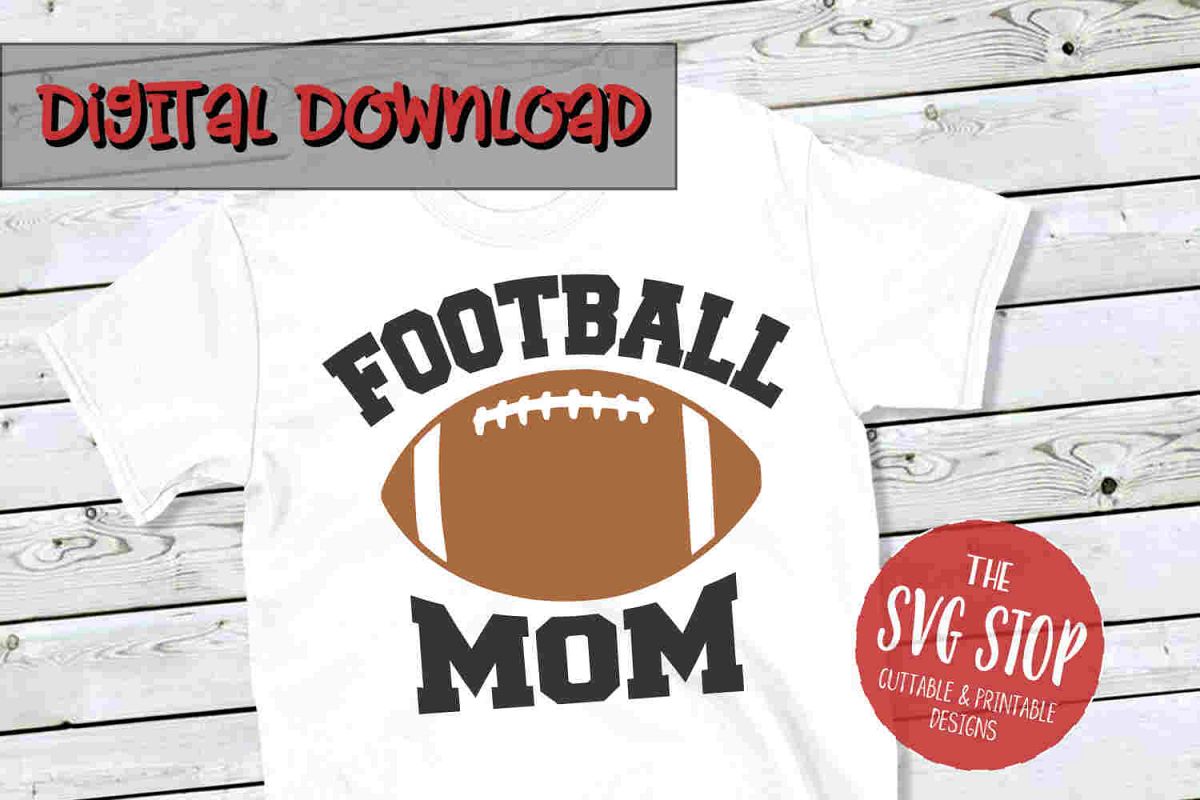 Football Mom 3 -SVG, PNG, DXF example image 1