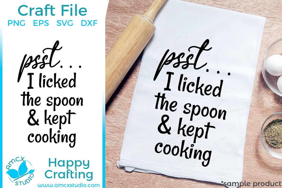 Download I Licked The Spoon Kitchen Tea Towel SVG file (209006) | SVGs | Design Bundles