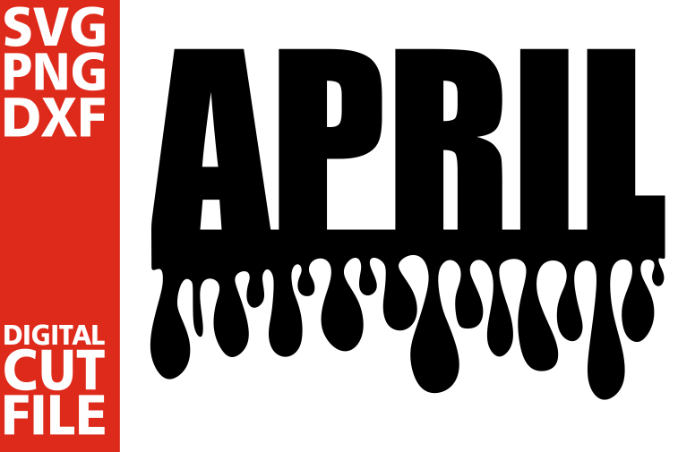April svg, Month svg, Birthday vector, girl svg, born in svg example image 1
