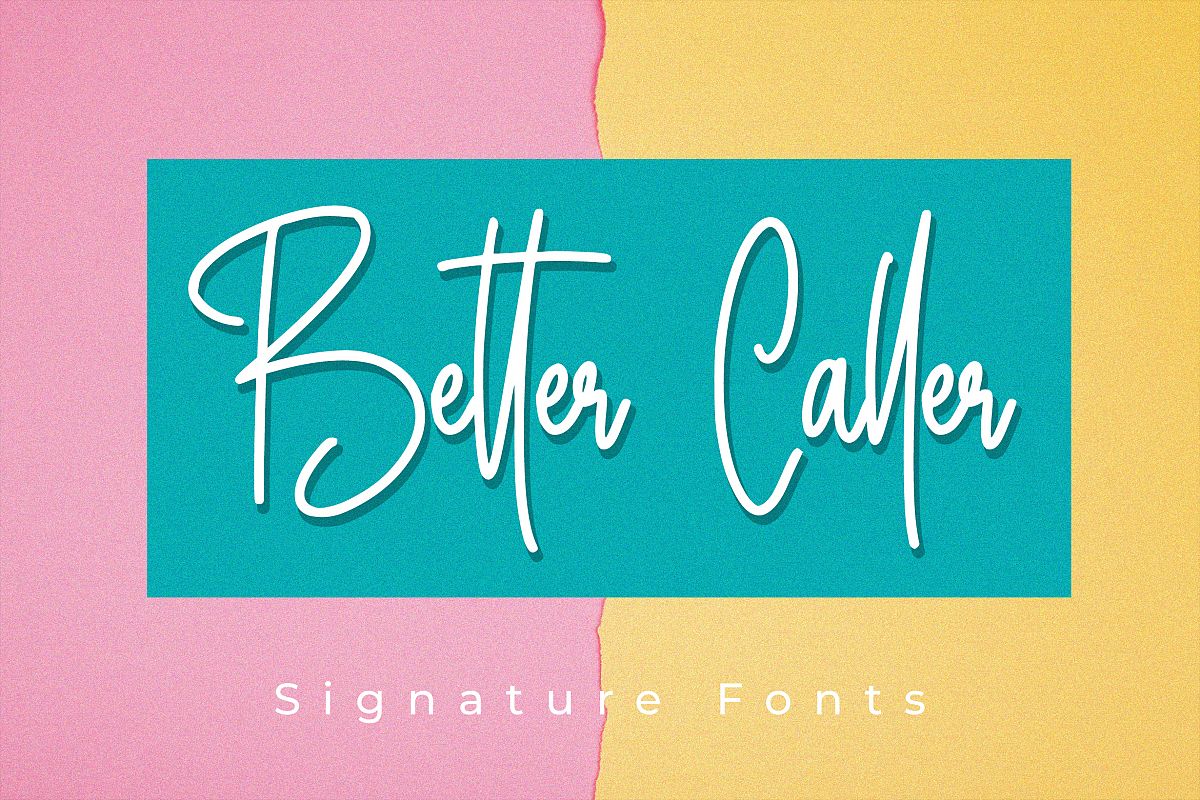 Better Caller Signature Font example image 1
