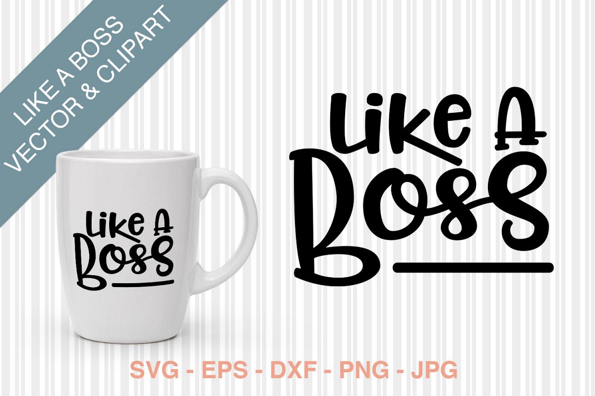 Like A Boss SVG/Clipart example image 1