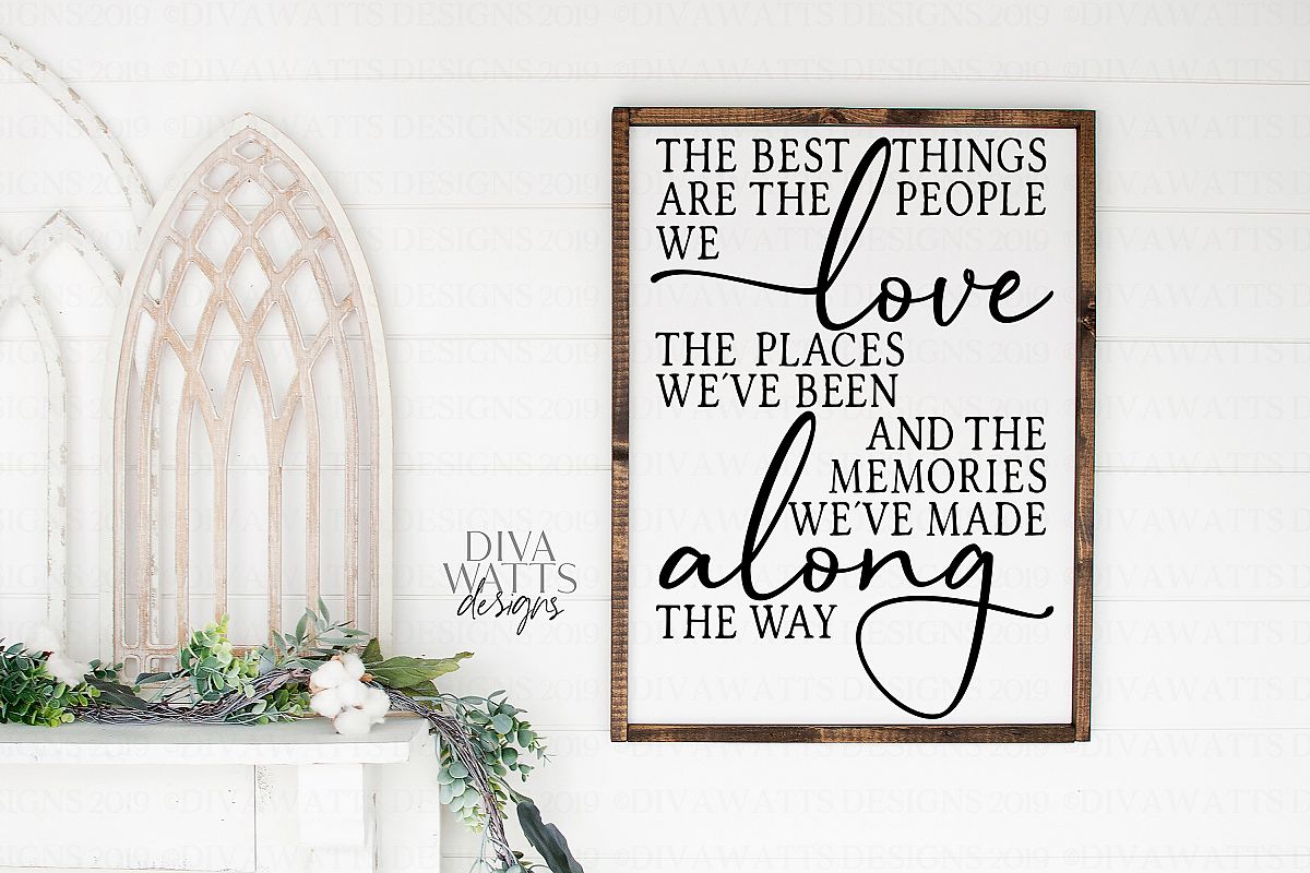 The Best Things In Life Are The People We Love - SVG File example image 1