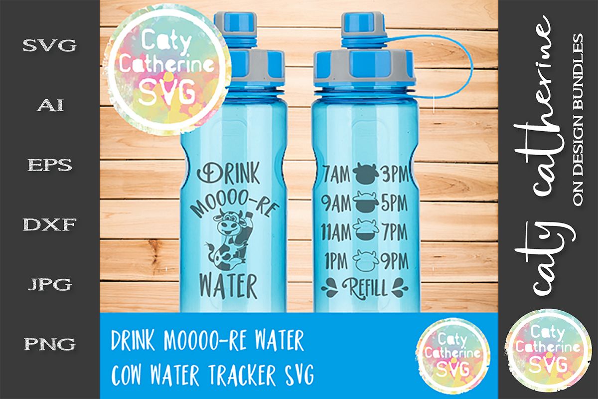 Drink Moooo-er Water Cow Water Tracker SVG Cut File example image 1