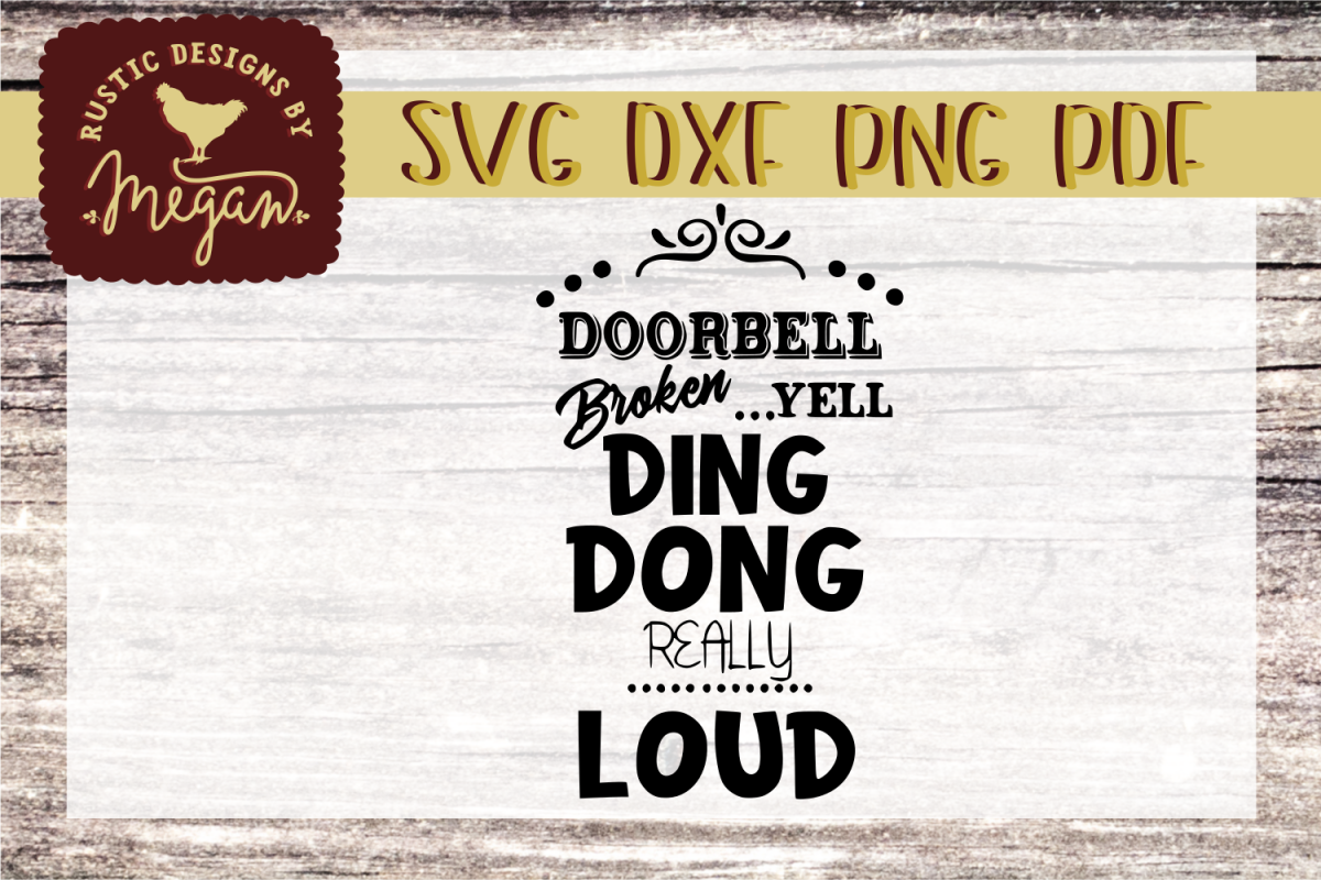 Rustic Farmhouse Funny Doorbell SVG, DXF, Comm example image 1