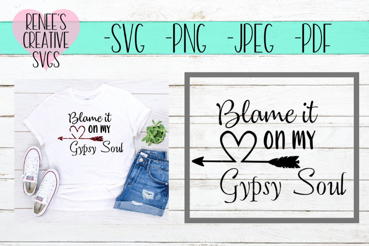 Blame it on my gypsy soul | Gypsy SVG | SVG Cut File example image 1