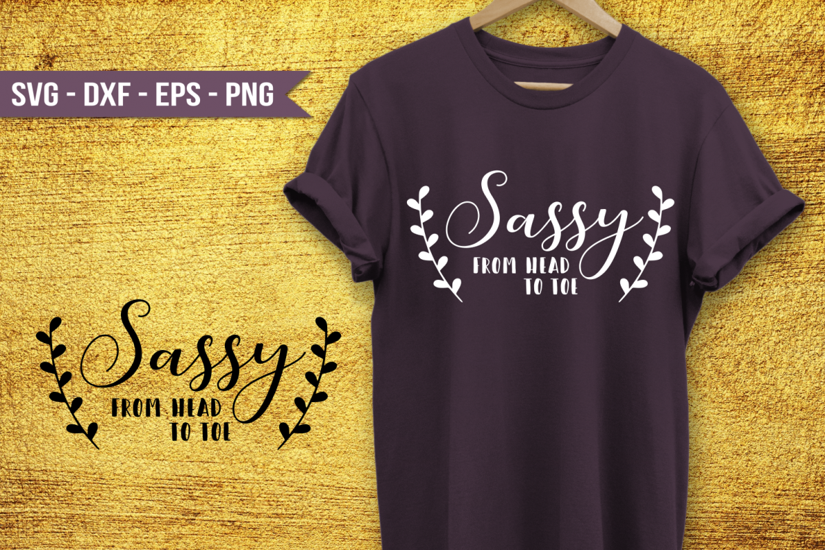 Sassy from head to toe SVG example image 1