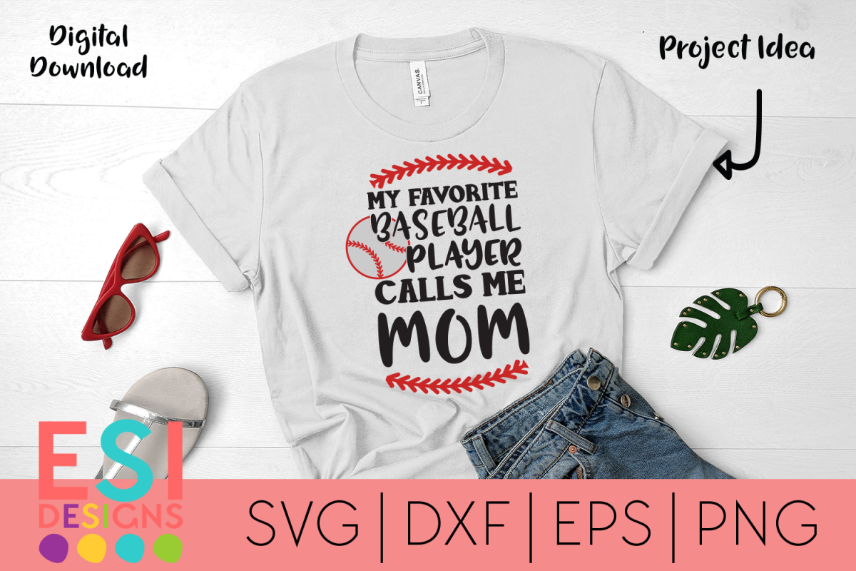 Baseball SVG| My Favorite Baseball Player Calls me Mom example image 1