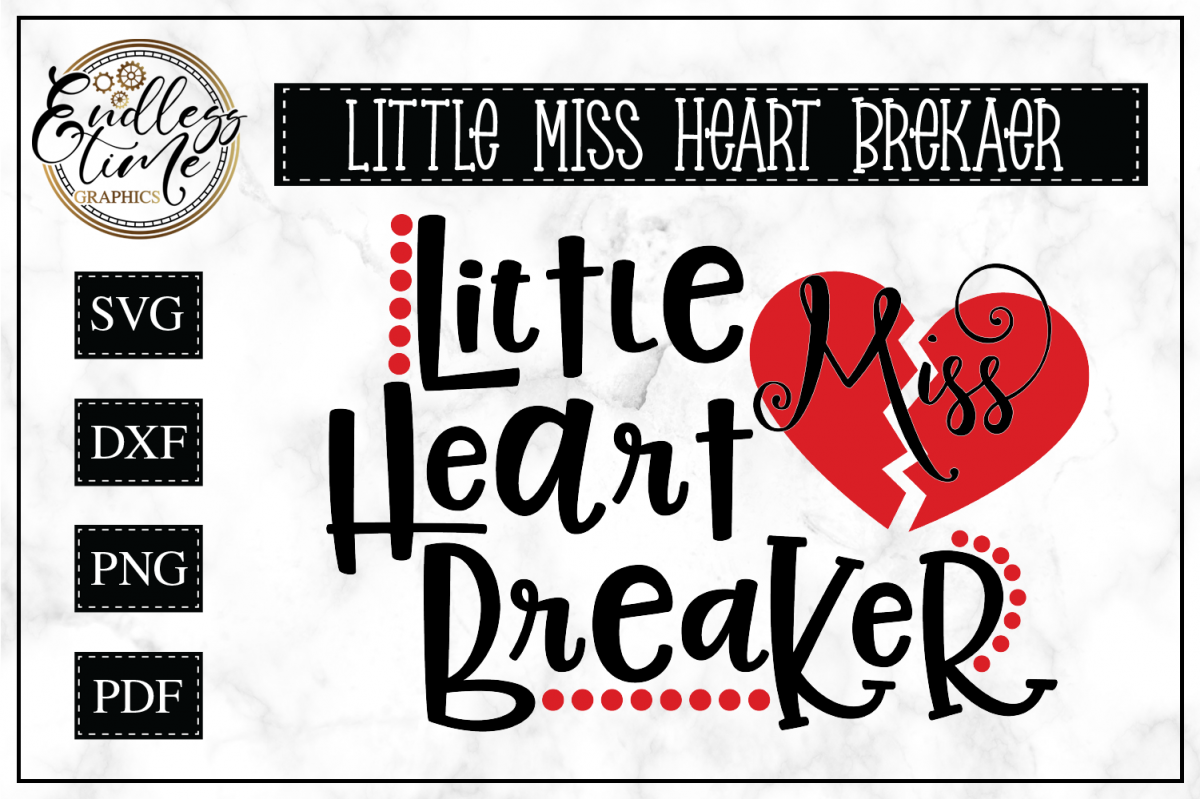Download Little Miss Heart Breaker SVG Cut File