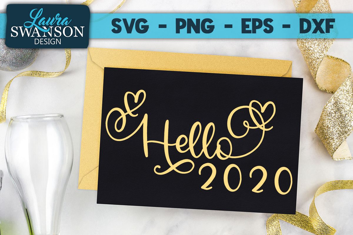 Hello 2020 - SVG, PNG, EPS, DXF example image 1