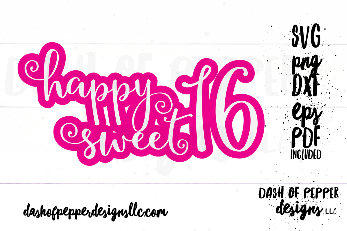 Free Free Sweet Sixteen Svg 674 SVG PNG EPS DXF File