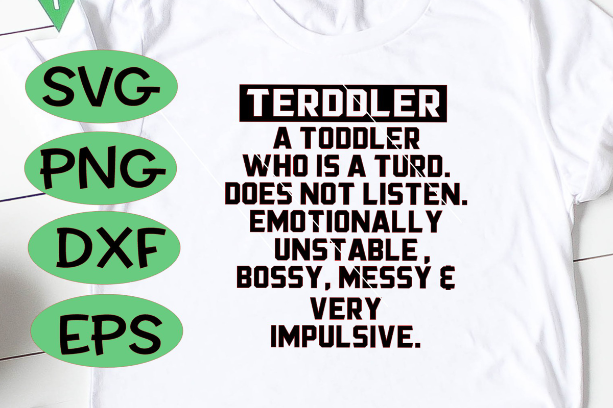 Download Terddler svg, Terddler shirt svg, Terddler, Toddler design