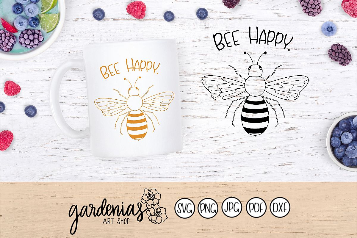 Bee Happy SVG | Bee Happy Cut File | Pun SVG | Bee Design example image 1