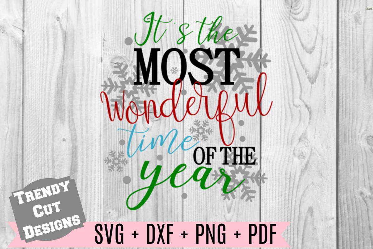 It's the Most Wonderful time of the Year SVG example image 1