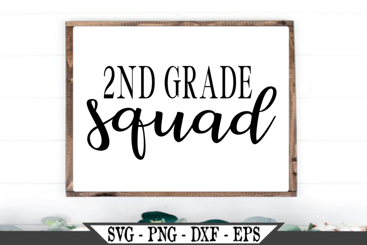 2nd Grade Squad for Second Grader SVG example image 1