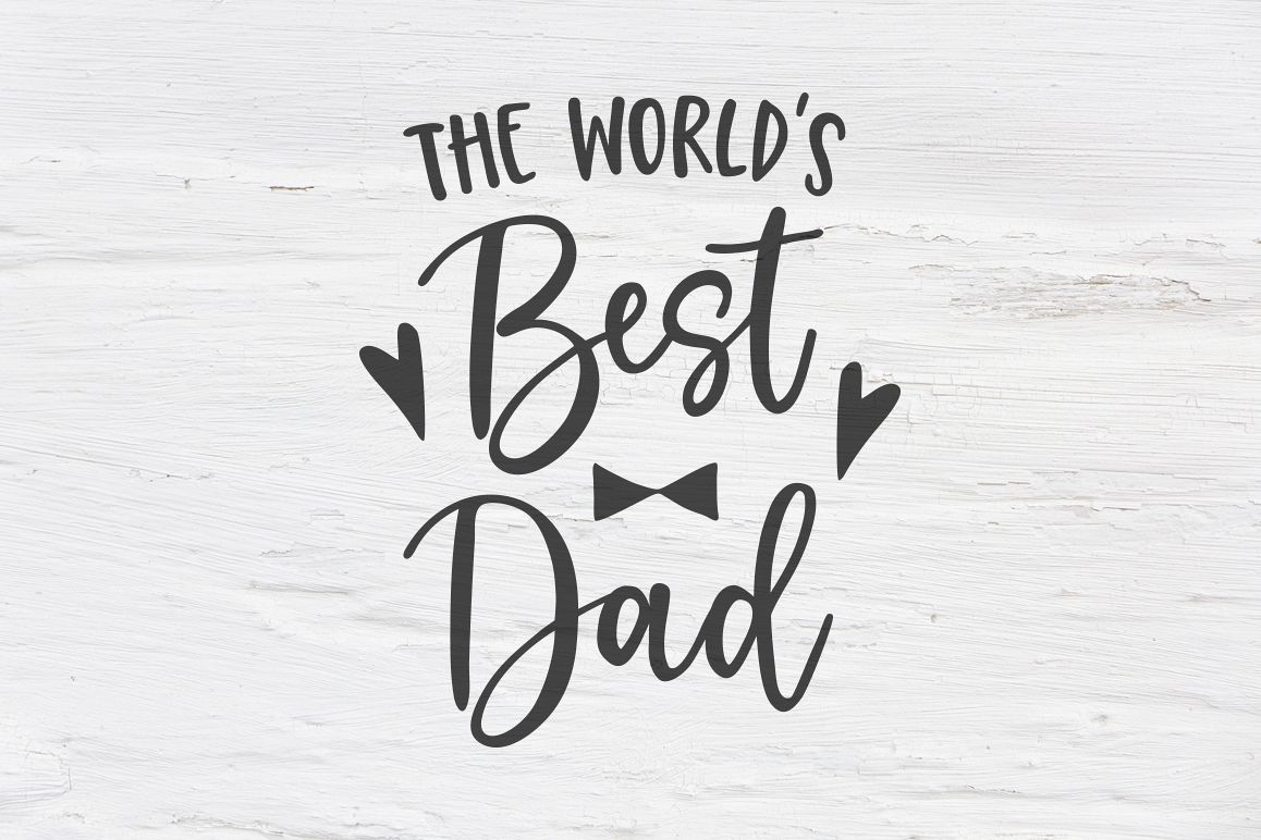 Download Worlds best dad SVG, EPS, PNG, DXF