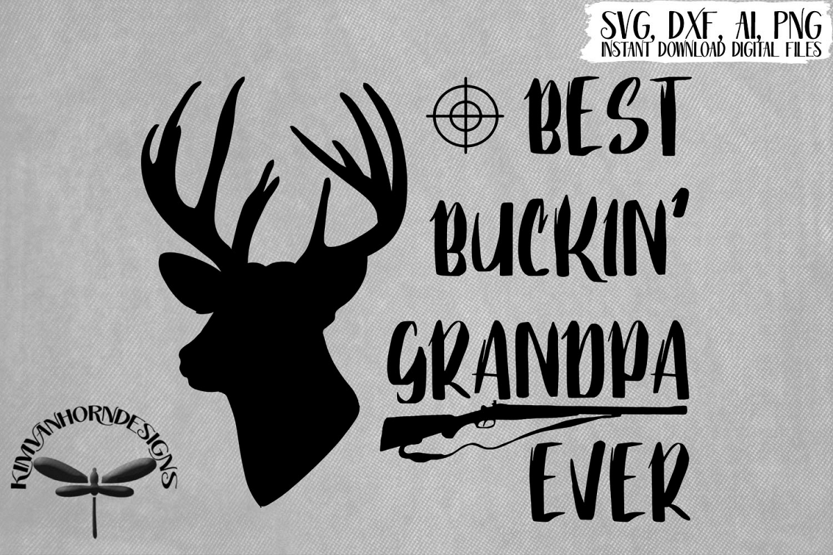 Best Buckin' Grandpa Ever (195312) | SVGs | Design Bundles