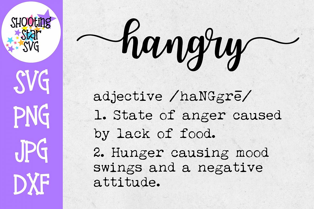 Hangry Definition SVG - Funny Definition SVG example image 1
