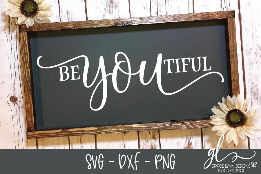 BeYouTiful - Digital Cutting File - SVG, DXF & PNG example image 1