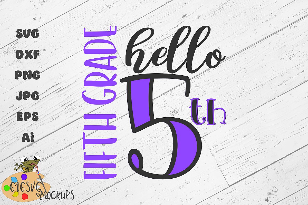 Hello Fifth Grade SVG example image 1