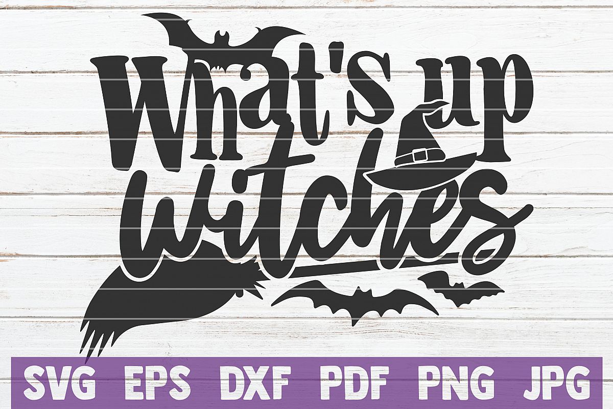 What's Up Witches SVG Cut File example image 1