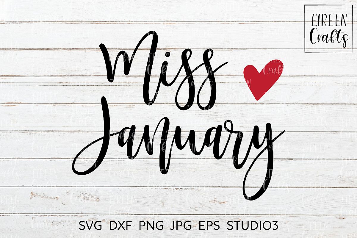 Miss January SVG - cut file for Cricut & Silhouette example image 1