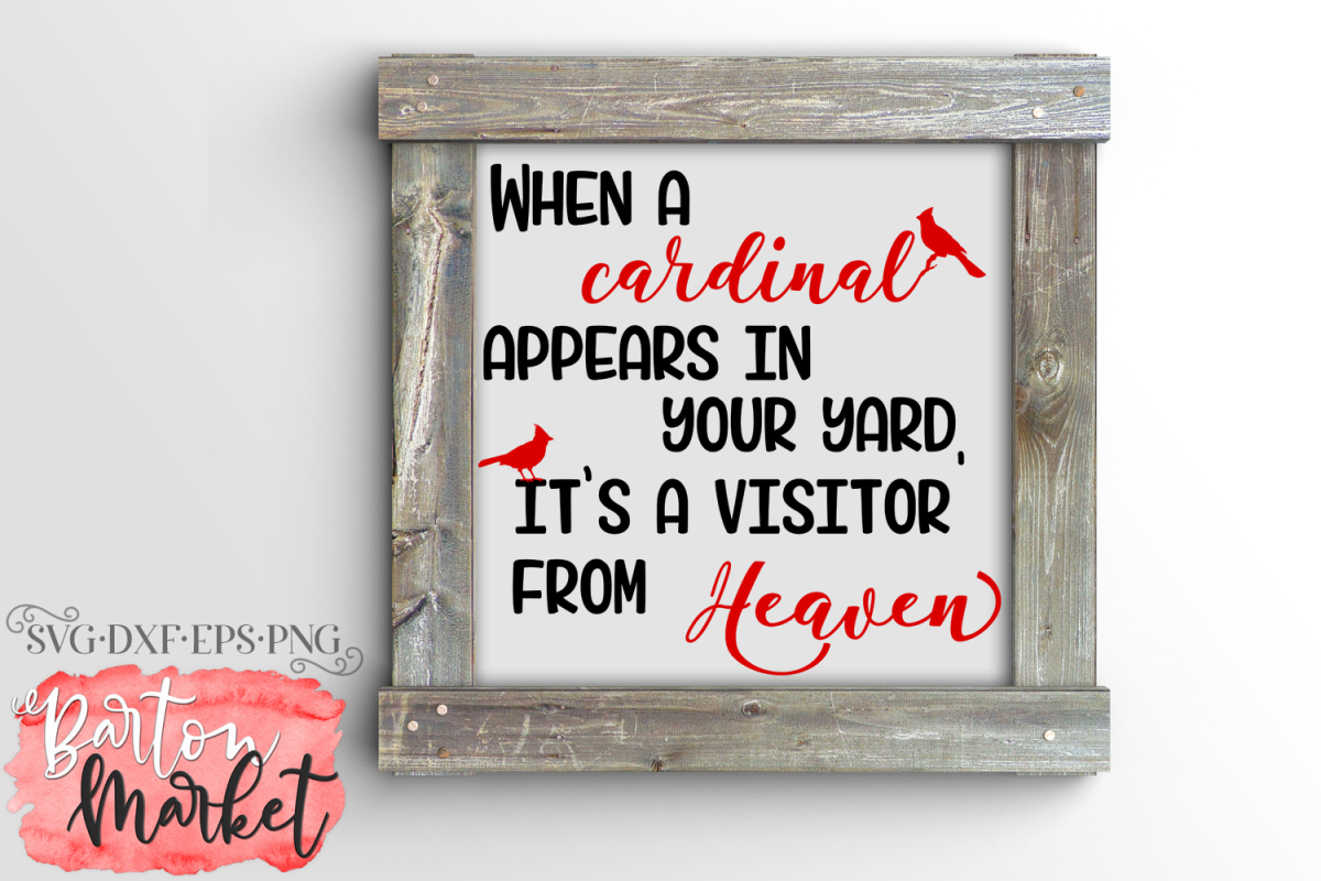 When A Cardinal Appears In Your Yard SVG DXF EPS PNG example image 1
